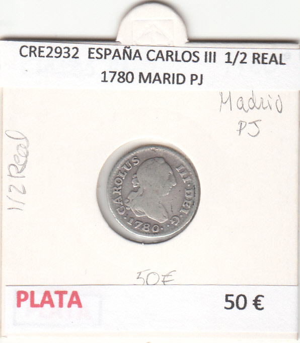 CRE2932 MONEDA ESPAÑA CARLOS III  1/2 REAL 1780 MARID PJ PLATA