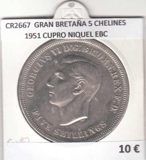 CR2667 MONEDA GRAN BRETAÑA 5 CHELINES 1951 CUPRO NIQUEL EBC 