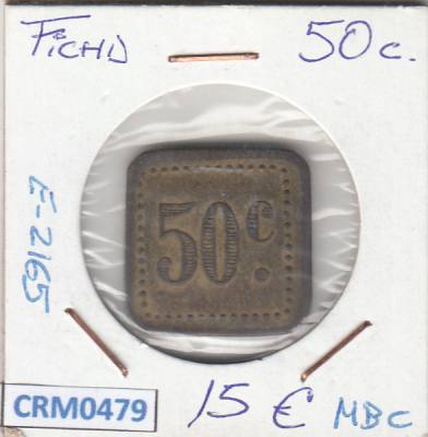 CRM0479 FICHA 50 CENTIMOS MBC