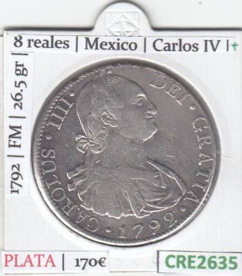 CRE2635 MONEDA ESPAÑA  8 REALES MEXICO CARLOS IV 1792