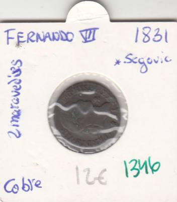 CRE1346 MONEDA ESPAÑA FERNANDO VII 2 MARAVEDIES 1831 SEGOVIA