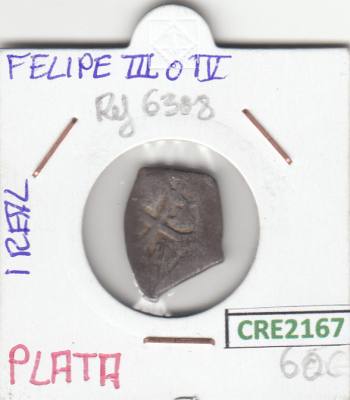 CRE2167 MONEDA ESPAÑA FELIPE III 1 REAL PLATA
