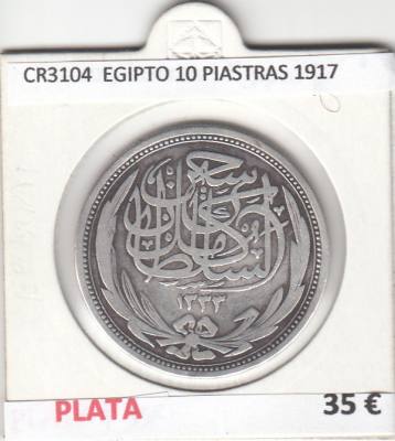 CR3104 MONEDA EGIPTO 10 PIASTRAS 1917 MBC PLATA