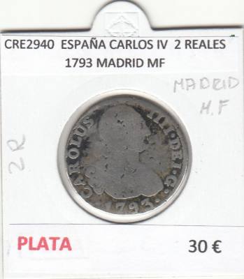 CRE2940 MONEDA ESPAÑA CARLOS IV  2 REALES 1793 MADRID MF PLATA