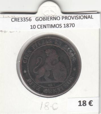 CRE3356 MONEDA ESPAÑA GOBIERNO PROVISIONAL 10 CENTIMOS 1870