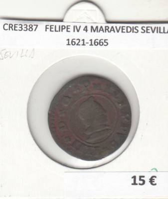 CRE3387 MONEDA ESPAÑA FELIPE IV 4 MARAVEDIS SEVILLA 1621-1665