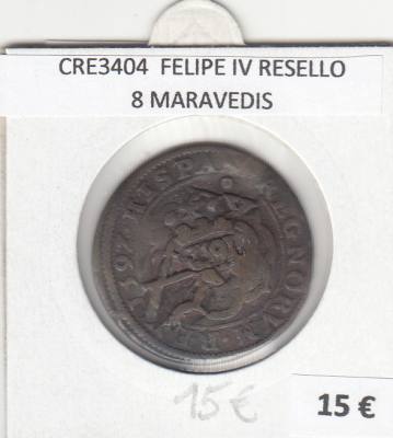 CRE3404 MONEDA ESPAÑA FELIPE IV RESELLO 8 MARAVEDIS