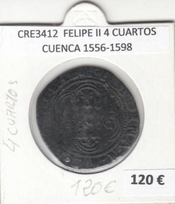 CRE3412 MONEDA ESPAÑA FELIPE II 4 CUARTOS CUENCA 1556-1598