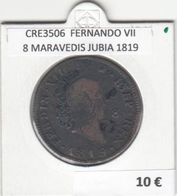 CRE3506 MONEDA ESPAÑA FERNANDO VII 8 MARAVEDIS JUBIA 1819