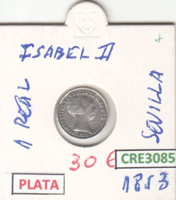 CRE3085 MONEDA ESPAÑA ISABEL II 1 REAL 1853 SEVILLA PLATA MBC