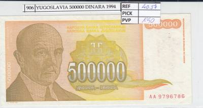 BILLETE YUGOSLAVIA 500.000 DINARA 1994 P-143a 