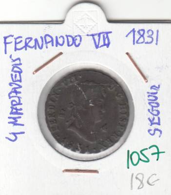 CRE1057 4 MARAVEDIS FERNANDO VII SEGOVIA 1831