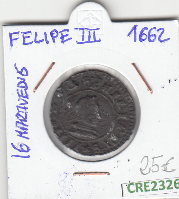 CRE2326 MONEDA ESPAÑA 16 MARAVEDIS FELIPE III 1662 BC 