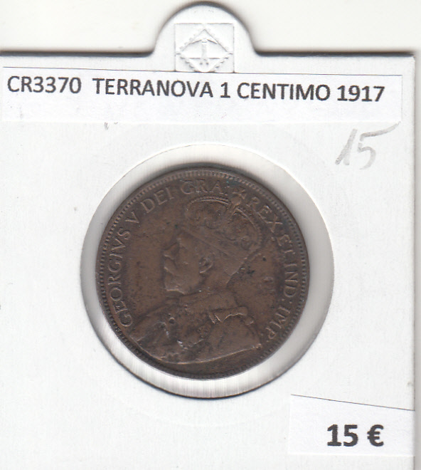 CR3370 MONEDA TERRANOVA 1 CENTIMO 1917 MBC 