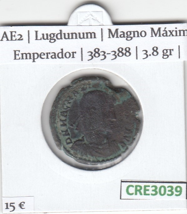 CRE3039 MONEDA ROMANA AE2 LUGDUNUM MAGNO MAXIMO EMPERADOR 383-388