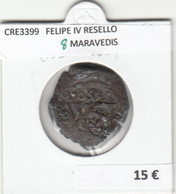 CRE3399 MONEDA ESPAÑA FELIPE IV RESELLO 8 MARAVEDIS