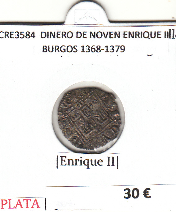 CRE3584 MONEDA ESPAÑA DINERO DE NOVEN ENRIQUE II BURGOS 1368-1379