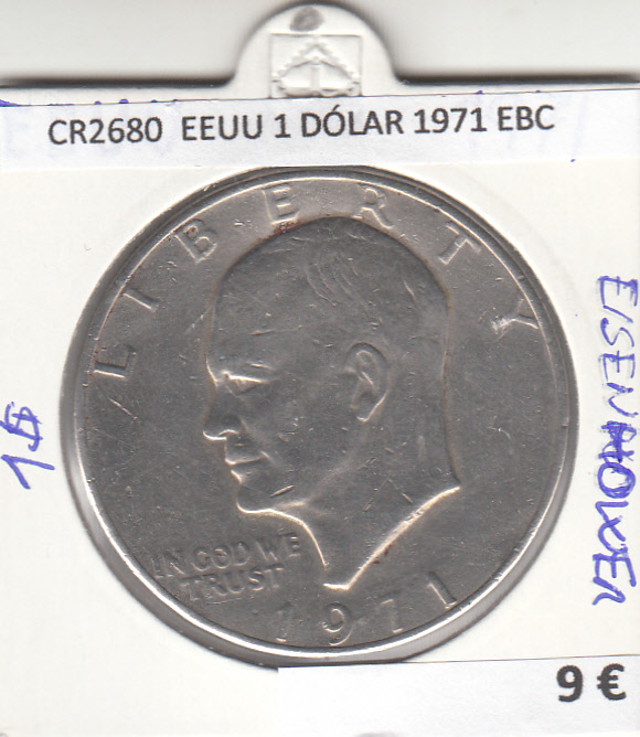 CR2680 MONEDA EEUU 1 DÓLAR 1971 EBC