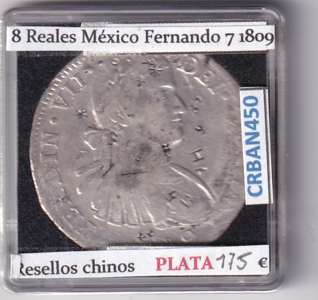 CRBAN450 MONEDA ESPAÑA FERNANDO VII 8 REALES 1809 MEXICO RESELLO CHINO