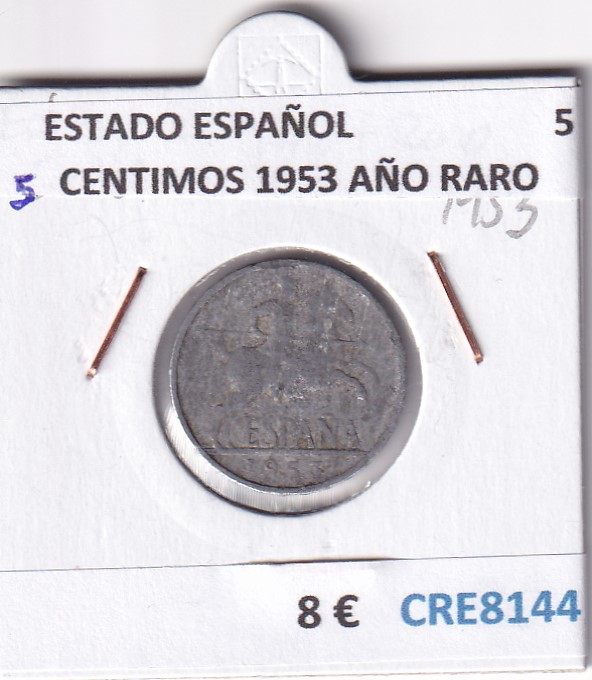 CRE8144 MONEDA ESPAÑA ESTADO ESPAÑOL 5 CENTIMOS 1953 AÑO RARO
