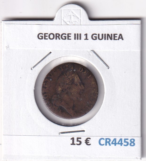 CR4458 MONEDA GEORGE III 1 GUINEA REY DE REINO UNIDO,FRANCIA E IRLANDA