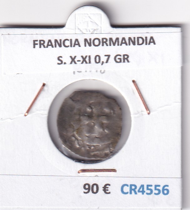 CR4556 MONEDA FRANCIA NORMANDIA S. X-XI 0,7 GR