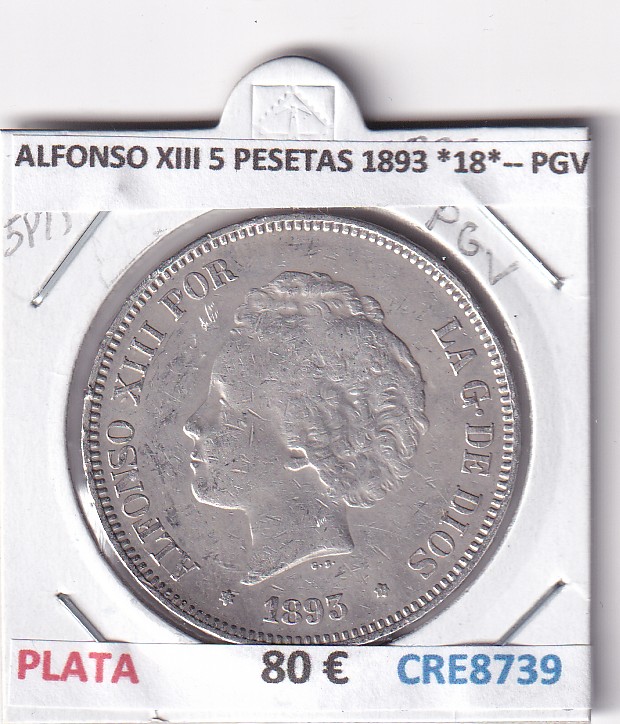 CRE8739 MONEDA ESPAÑA ALFONSO XIII 5 PESETAS 1893 *18*-- PGV