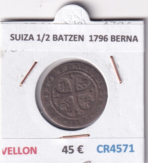 CR4571 MONEDA SUIZA 1/2 BATZEN  1796 BERNA VELLON