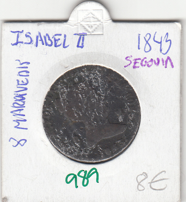 CRE0989 8 MARAVEDIS ISABEL II 1843 SEGOVIA