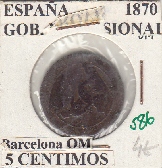 CRE0586 MOENDA ESPAÑA GOBIERNO PROVISIONAL 5 CENTIMOS 1870 BARCELONA OM