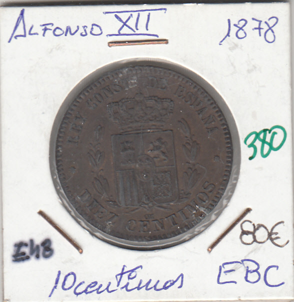 E0048 MONEDA ALFONSO XII 10 CENTIMOS 1878 EBC 