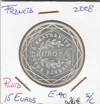 E0090 MONEDA FRANCIA 15 EUROS 2008 PLATA SIN CIRCULAR