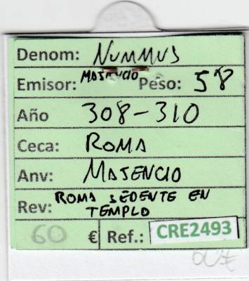 MONEDA ROMANA NUMMUS ROMA MAJENCIO 308-310