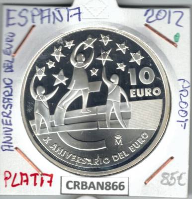 CRBAN866 MONEDA ESPAÑA 10 EURO X ANIVERSARIO DEL EURO PLATA PROOF 2012