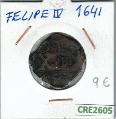 CRE2605 MONEDA FELIPE IV 1641