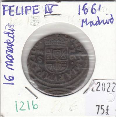 CRE1216 16 MARAVEDIS FELIPE IV 1661 MADRID