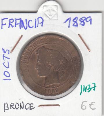 CR1437 MONEDA FRANCIA 10 CTS 1889 BRONCE BC 