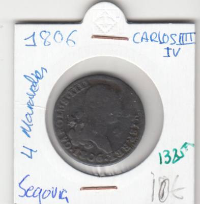 CRE1325 4 MARAVEDIS CARLOS IV 1806 SEGOVIA BC