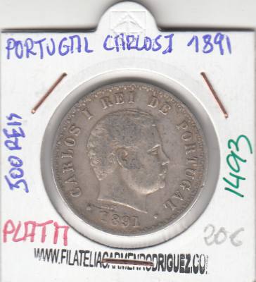 CR1493 MONEDA PORTUGAL 500 REIS CARLOS I 1891 PLATA MBC 
