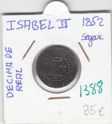 CRE1388 MONEDA ESPAÑA ISABEL II DECIMA DE REAL 1852 SEGOVIA BC 