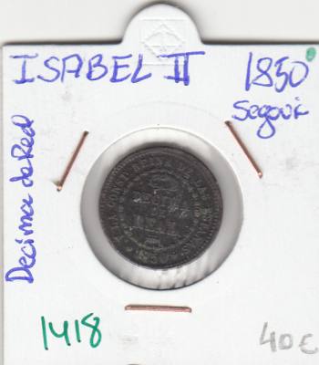 CRE1418 MONEDA ESPAÑA ISABEL II DECIMA DE REAL 1850 SEGOVIA BC 