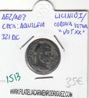 CRE1513 Ae2-Ae3 Aquileia Licinio I/Corona Votiva 