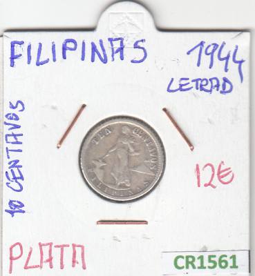 CR1561 MONEDA FILIPINAS 10 CENTAVOS 1944 D PLATA BC
