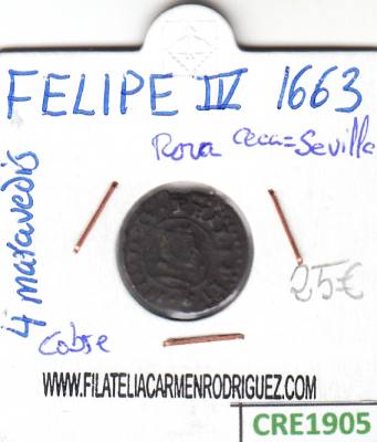 CRE1905 MONEDA ESPAÑA FELIPE IV 4 MARAVEDIS 1663 SEVILLA (RARA)