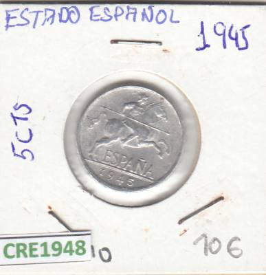 CRE1948 MONEDA ESPAÑA 5 CENTIMOS 1945 EBC 