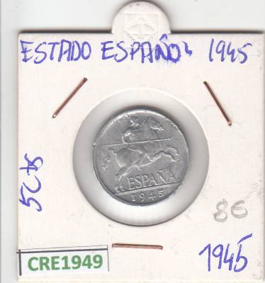 CRE1949 MONEDA ESPAÑA 5 CENTIMOS 1945 MBC+ 