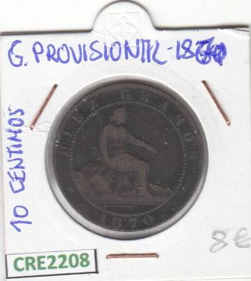 CRE2208 MONEDA ESPAÑA GOBIERNO PROVISIONAL 10 CENTIMOS 1870 BC 