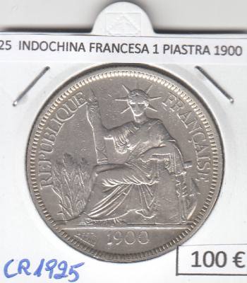 CR1925 MONEDA INDOCHINA FRANCESA 1 PIASTRA 1900 PLATA 
