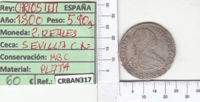 CRBAN317 MONEDA ESPAÑA 2 REALES 1800 CARLOS IV SEVILLA