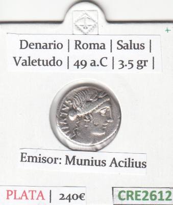 CRE2612 MONEDA ROMANA DENARIO ROMA SALUS VALETUDO 49 A.C